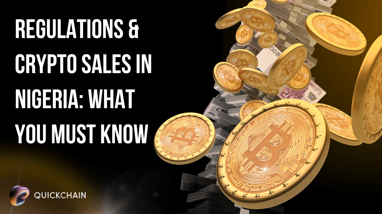 Crypto Regulations in Nigeria 2024: How to Sell Safely