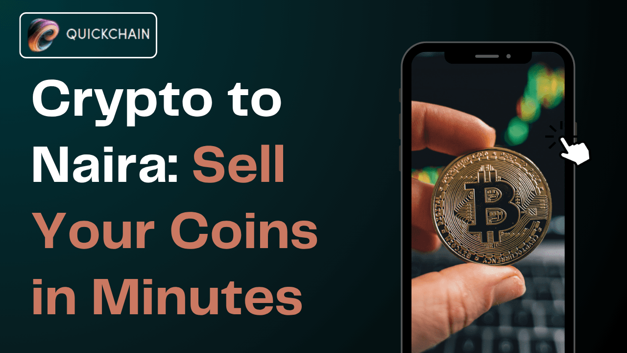 Crypto to Naira: Sell Your Coins in Minutes