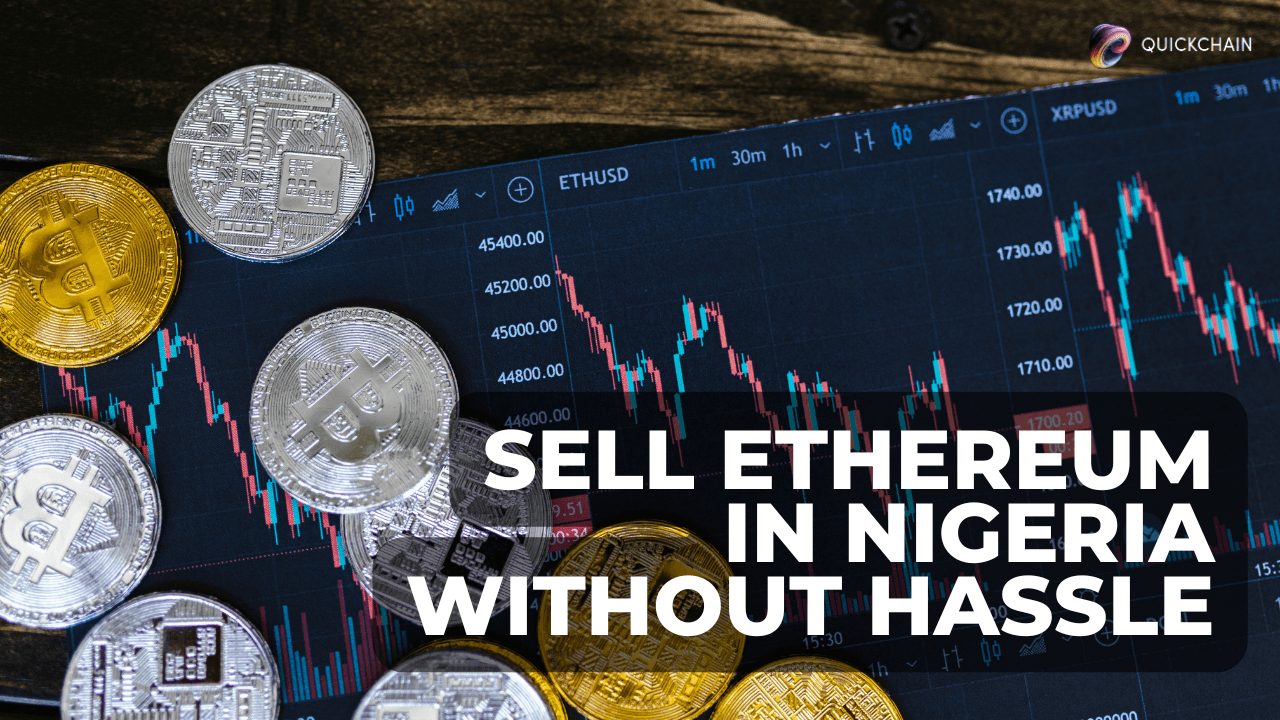 Sell Ethereum in Nigeria Instantly