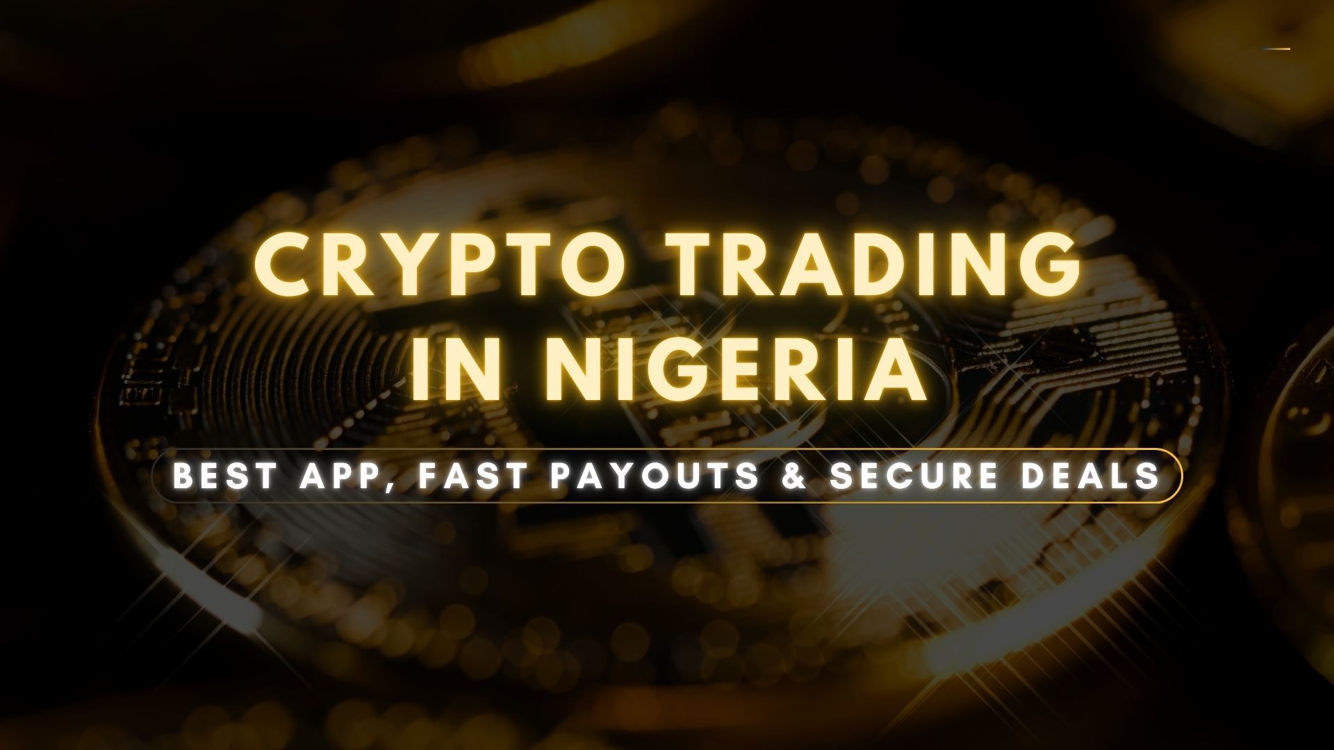 Trade Crypto Safely in Nigeria | Instant, Safe & Easy Deals